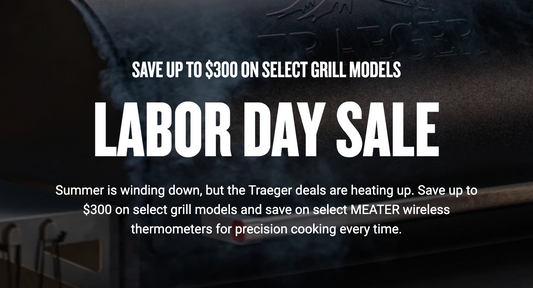 Traeger Grills Labor Day Sale