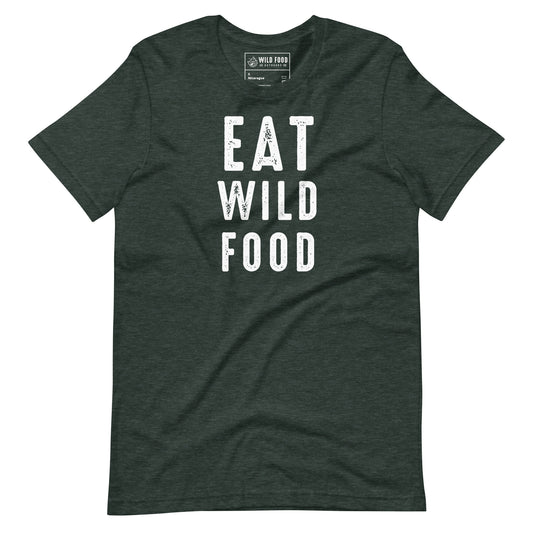 Unisex White EAT WILD FOOD Tee