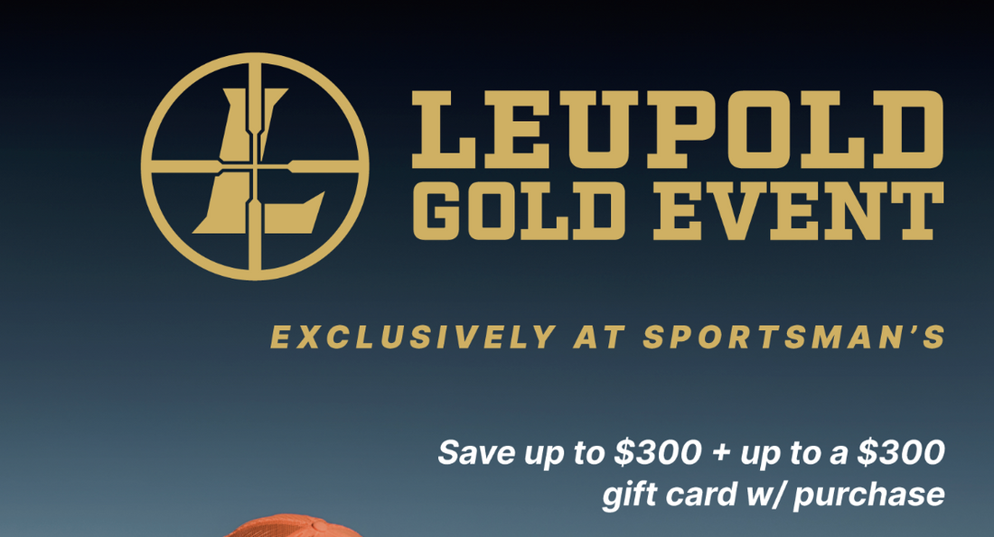 Leupold Gold Event @ Sportsman's