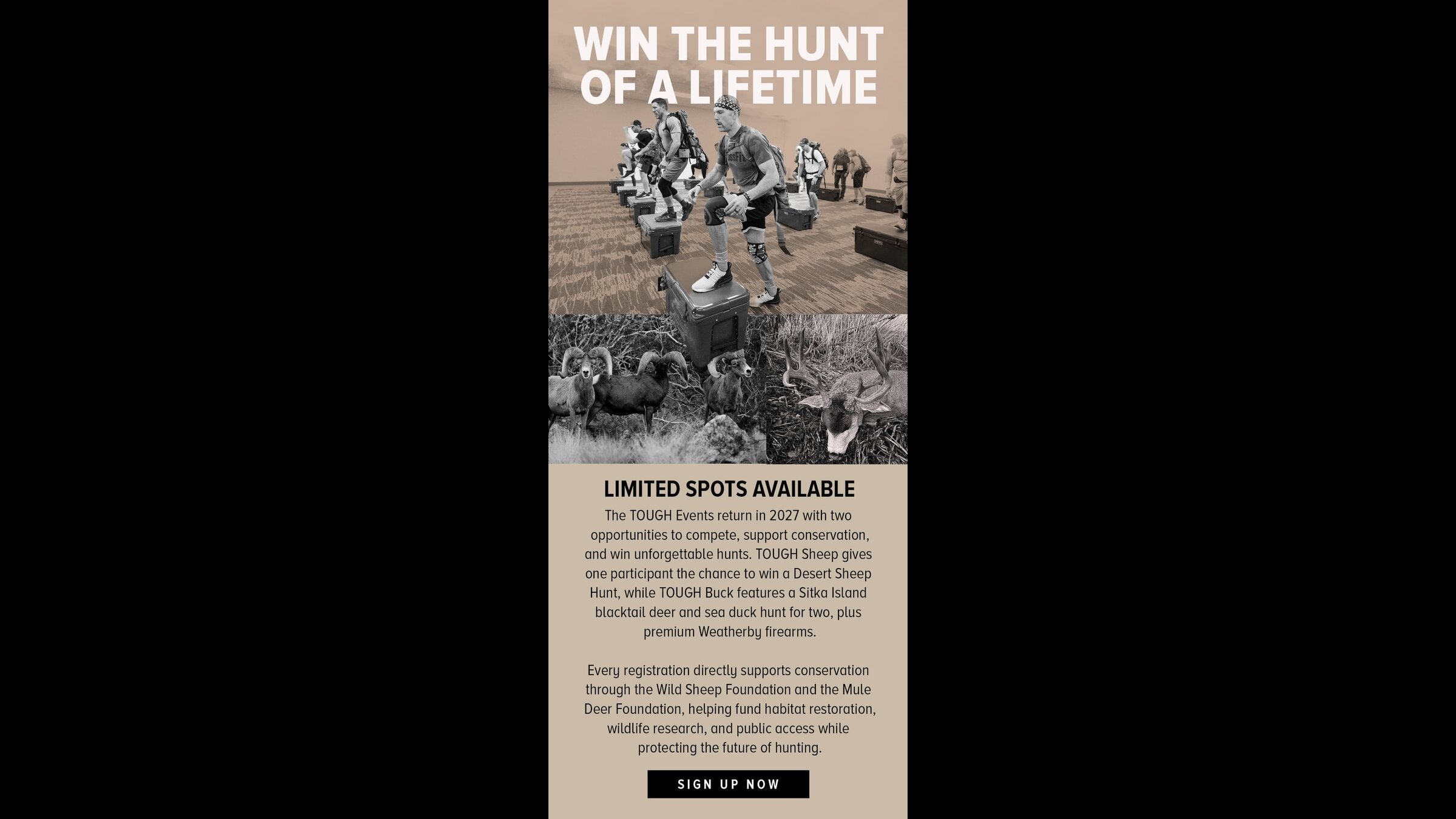 The TOUGH Events return in 2027 with two opportunities to compete, support conservation, and win unforgettable hunts. TOUGH S
