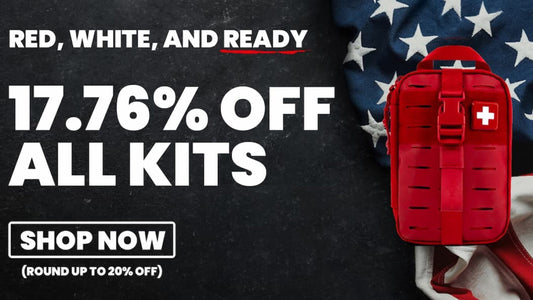 RED, WHITE, AND READY. TAKE 17.76% OFF ALL FIRST AID KITS. SHOP NOW. (ROUND UP TO 20% OFF)