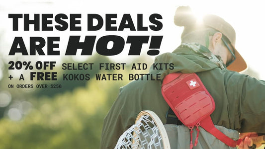 These deals are hot! 20% off select first aid kits + a free KOKOS water bottle on orders over $250. Shop Now.