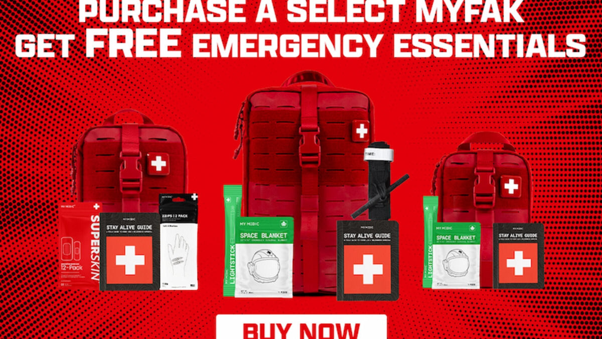 PURCHASE A SELECT MYFAK. GET FREE EMERGENCY ESSENTIALS. BUY NOW