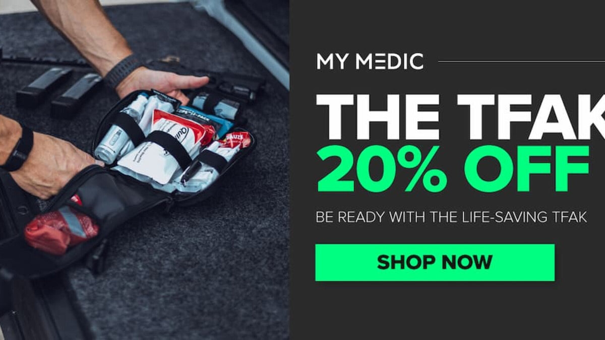 20% OFF THE TFAK LIMITED TIME SALE // MY MEDIC SHOP NOW