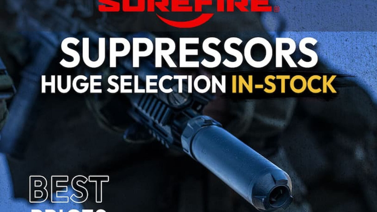 Surefire Suppressors - In stock - Great Pricing