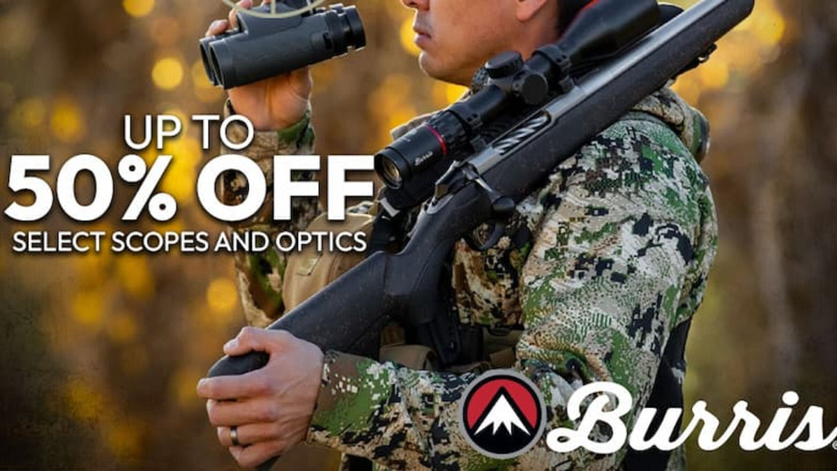 Save Big on Burris - Up to 50% Off Select Scopes, Binoculars, Red Dots and More!