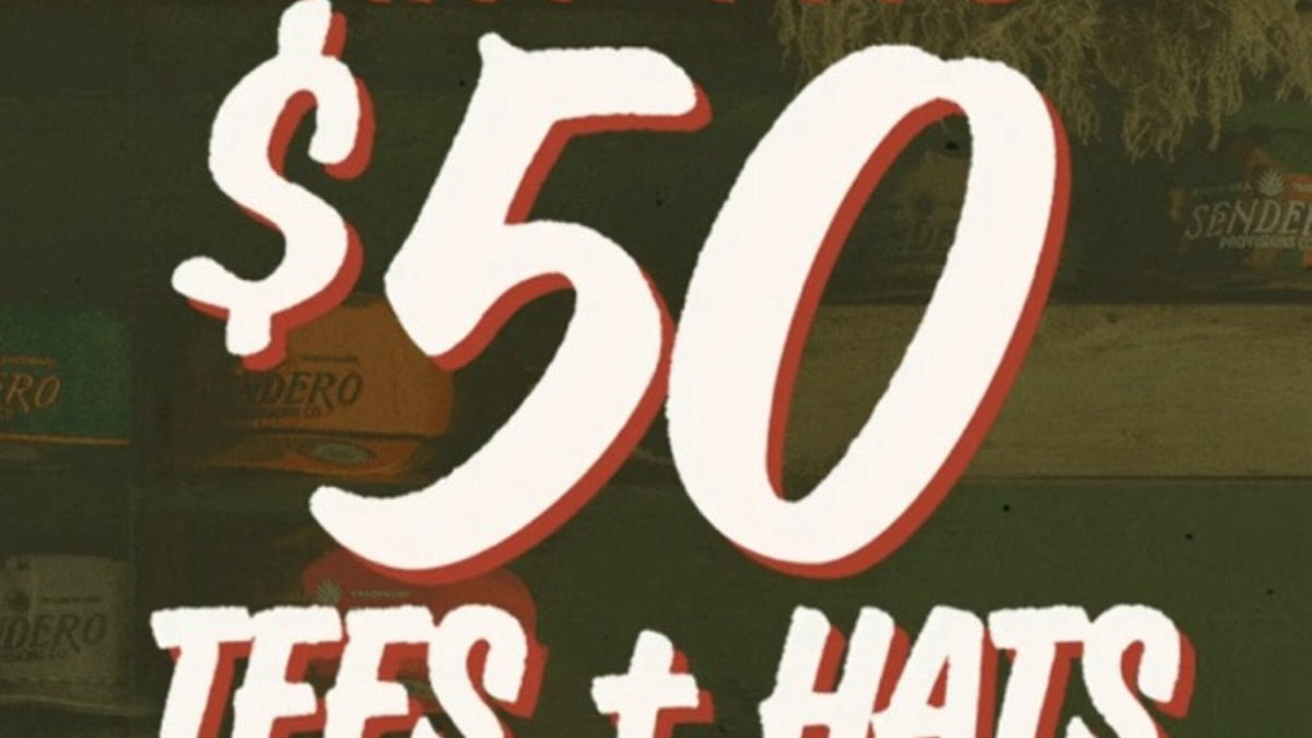 Sendero Labor Day 2026 - 2 for $50