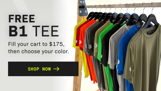 FREE B1 TEE. Fill your cart to $175, then choose your color. SHOP NOW.