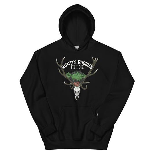 Unisex Hunting Roosies Til I Die Hoodie