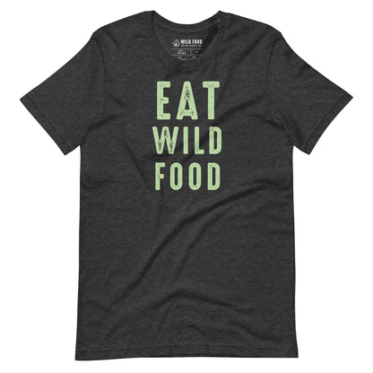 Unisex Mint EAT WILD FOOD Tee