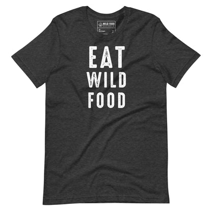 Unisex White EAT WILD FOOD Tee